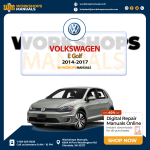 VW Volkswagen E Golf 2014-2017 Workshop Repair Service Manual